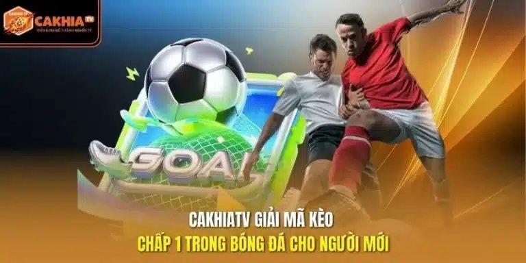 kèo chấp 1