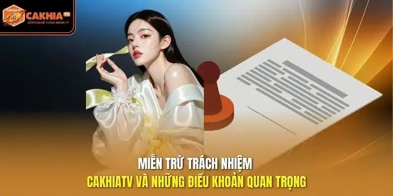 miễn trừ trách nhiệm